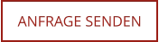 ANFRAGE SENDEN