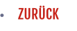 ZURÜCK