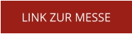 LINK ZUR MESSE